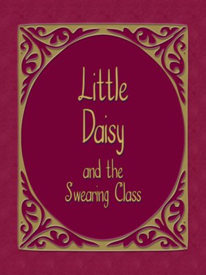 cover image of Little Daisy and the Swearing Class